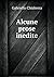 Alcune prose inedite