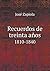 Recuerdos de treinta años 1810-1840 (Spanish Edition)