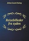 Reisebilleder fra syden (Danish Edition) Reisebilleder fra syden (Danish Edition)