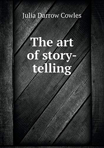 The art of story-telling (Paperback)