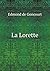 La Lorette (French Edition)