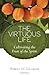 The Virtuous Life