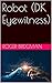 Robot (DK Eyewitness Books)