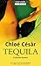 Tequila: Erotischer Roman