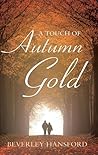 A Touch of Autumn Gold