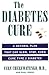 The Diabetes Cure