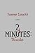 2 Minutes:: Revealed