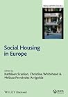 Social Housing in Europe (Real Estate Issues)