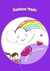 Rainbow Magic: The Power of Rainbow Magic