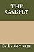 The Gadfly by Ethel Lilian Voynich