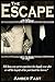 The Escape