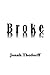 Broke by Jonah Thedorff