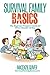 Survival Family Basics: The...