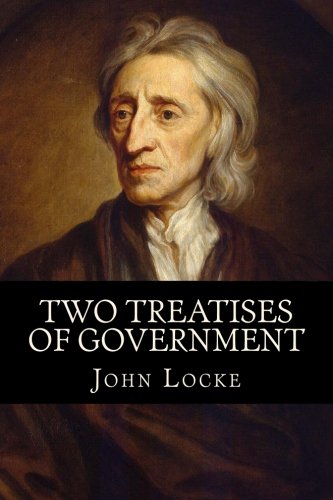 Two Treatises Of Government