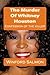The Murder Of Whitney Houston: Confession of the killer