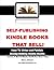 Self-Publishing Kindle Book...