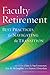 Faculty Retirement: Best Practices for Navigating the Transition