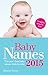 Baby Names 2015: This year's best baby names: state to state
