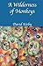 A Wilderness of Monkeys by David Kirby
