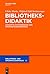 Bibliotheksdidaktik: Grundlagen Zur F�rderung Von Informationskompetenz