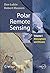 Polar Remote Sensing by Dan Lubin