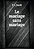 Le Mariage Sans Mariage