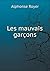 Les mauvais garçons