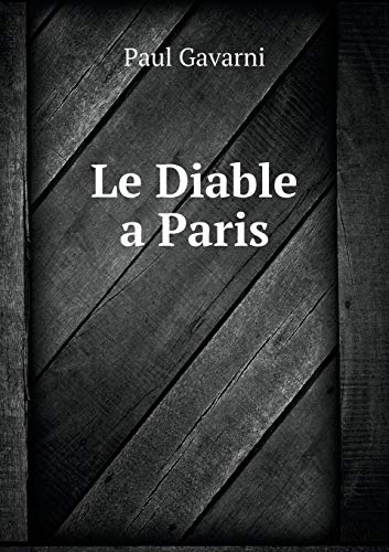 Le Diable a Paris (French Edition)