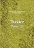 Theatre Tome 12