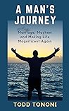 A Man's Journey: ...
