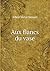 Aux flancs du vase (French Edition)