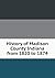 History of Madison County Indiana from 1820 to 1874