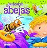 Descubre el mundo de las abejas (Discover the World of Insects) (Spanish Edition) Descubre el mundo de las abejas (Discover the World of Insects) (Spanish Edition)