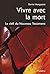 Vivre avec la Mort- le défi du Nouveau Testament
