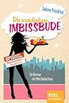 Die wunderbare Imbussbude Die wunderbare Imbussbude