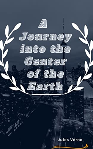 A Journey into the Interior of the Earth