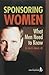 Sponsoring Women: What Men Need to Know