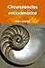 Circunstancias encadenadas (Spanish Edition)