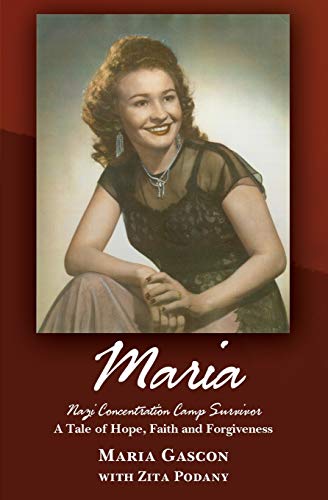Maria: Nazi Concentration Camp Survivor (Paperback)