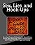 Sex, Lies and Hook Ups: A Teen's Guide for Fighting Back: Develop Personal Identity, Set Boundaries, Resist Peer Pressure, Embrace Abstinence and Prepare for Marriage and Family