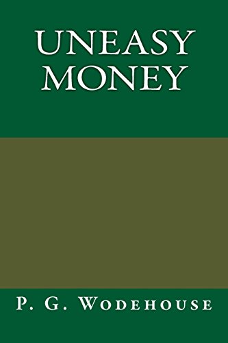 Uneasy Money