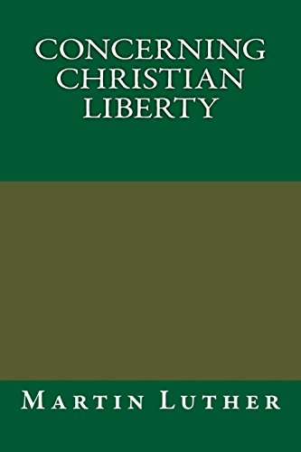 Concerning Christian Liberty