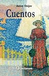 Cuentos. Anton Ch...