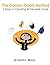 The Golden Goals Method by Karyn L. Beach