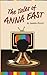 The Tales of Anna East