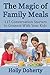 The Magic of Family Meals: 115 Conversation Starters to Connect With Your Kids