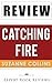 Book Review: Catching Fire,...