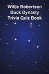 Willie Robertson Duck Dynasty Trivia Quiz Book