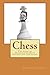 Chess: The Game of Humiliat...