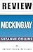 Mockingjay: By Suzanne Coll...